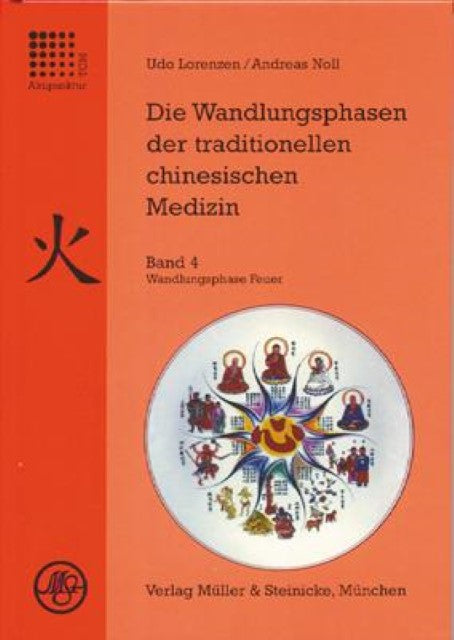 Buchcover: Die Wandlungsphasen 4 der traditionellen chinesischen Medizin