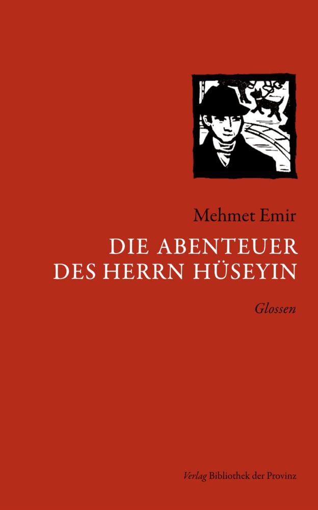 Die Abenteuer des Herrn Hüseyin