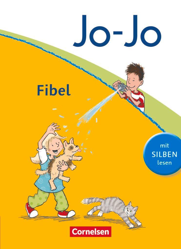 Jo-Jo Fibel - Aktuelle allgemeine Ausgabe. Fibel - Mit Silben lesen