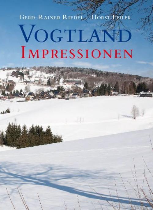 Vogtland Impressionen