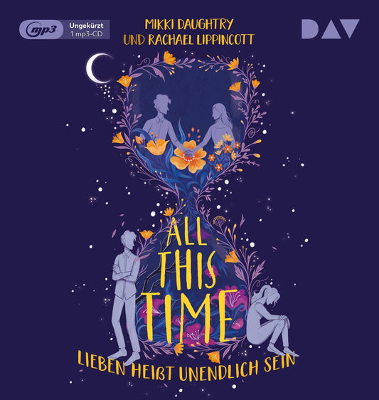 All This Time - Lieben heißt unendlich sein,1 Audio-CD, 1 MP3