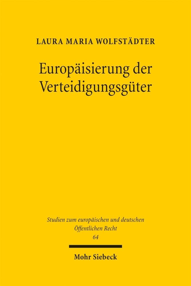 Europäisierung der Verteidigungsgüter