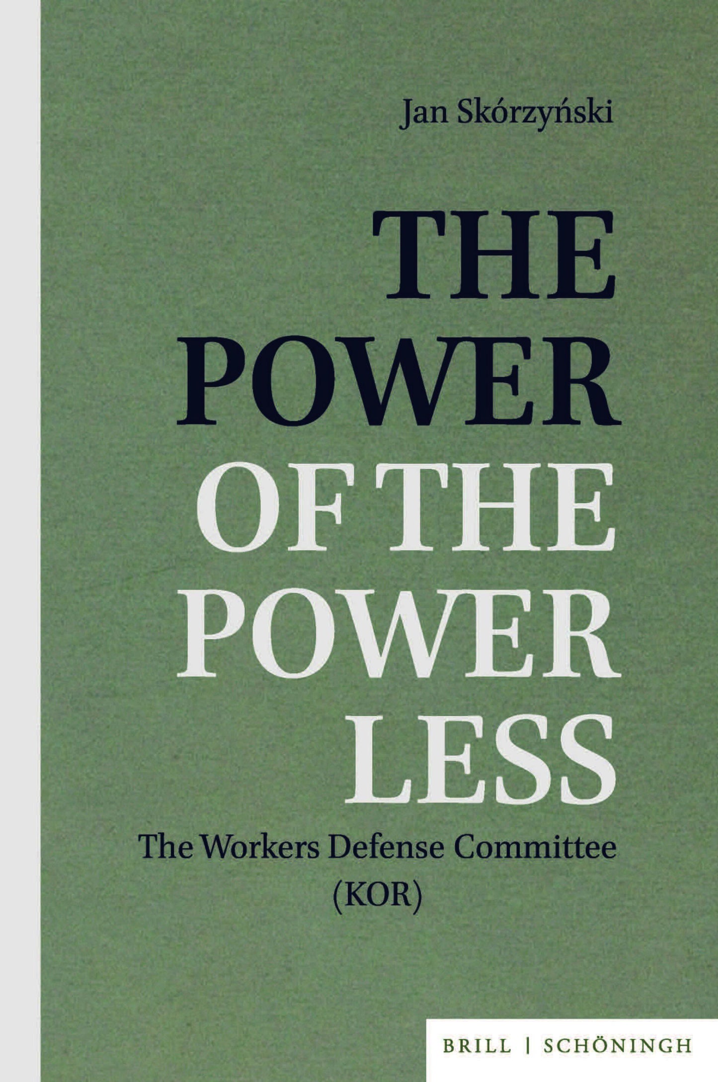 The Power of the Powerless