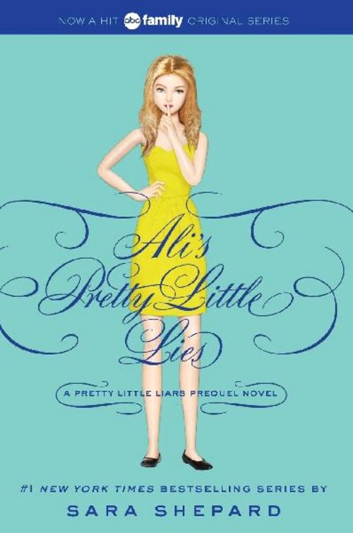 Pretty Little Liars: Ali's Pretty Little Lies