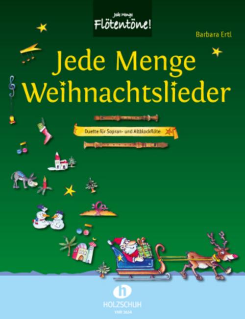 Buchcover: Jede Menge Weihnachtslieder, für Sopran- und Altblockflöte