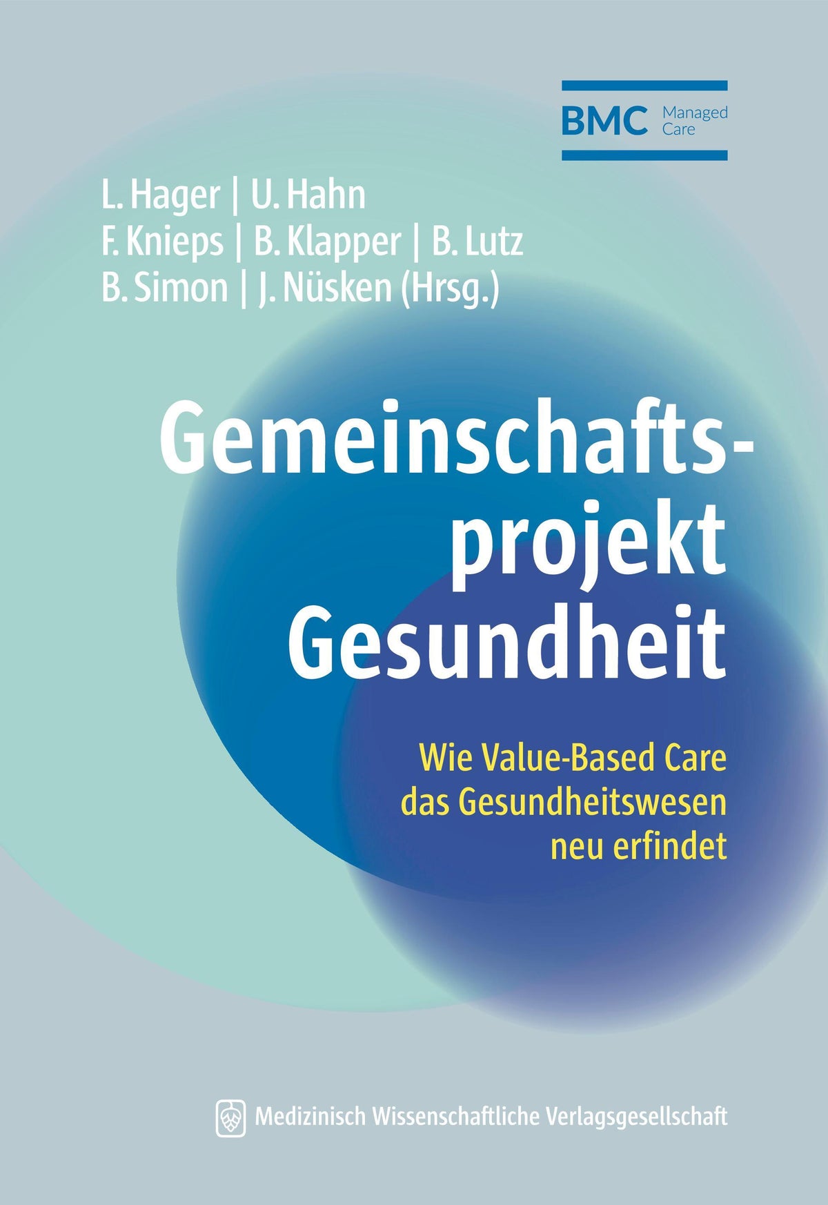 Buchcover: Gemeinschaftsprojekt Gesundheit