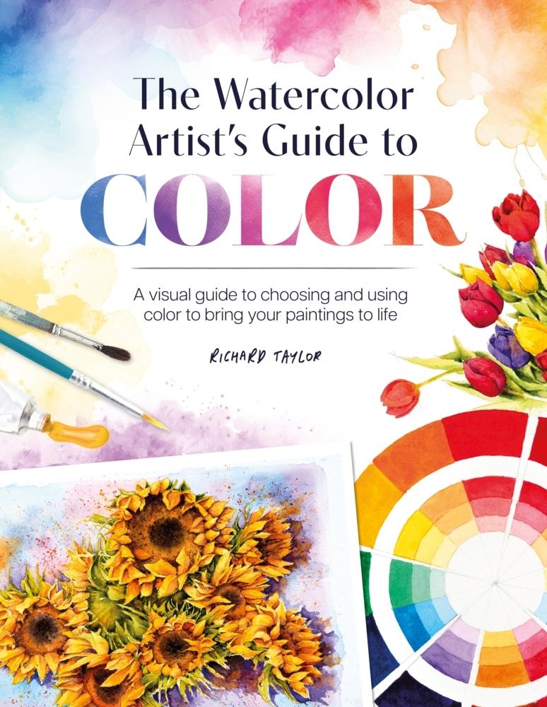 Buchcover: The Watercolor Artist's Guide to Color