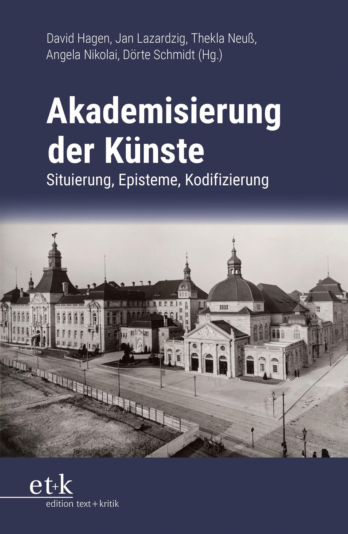 Buchcover: Akademisierung der Künste
