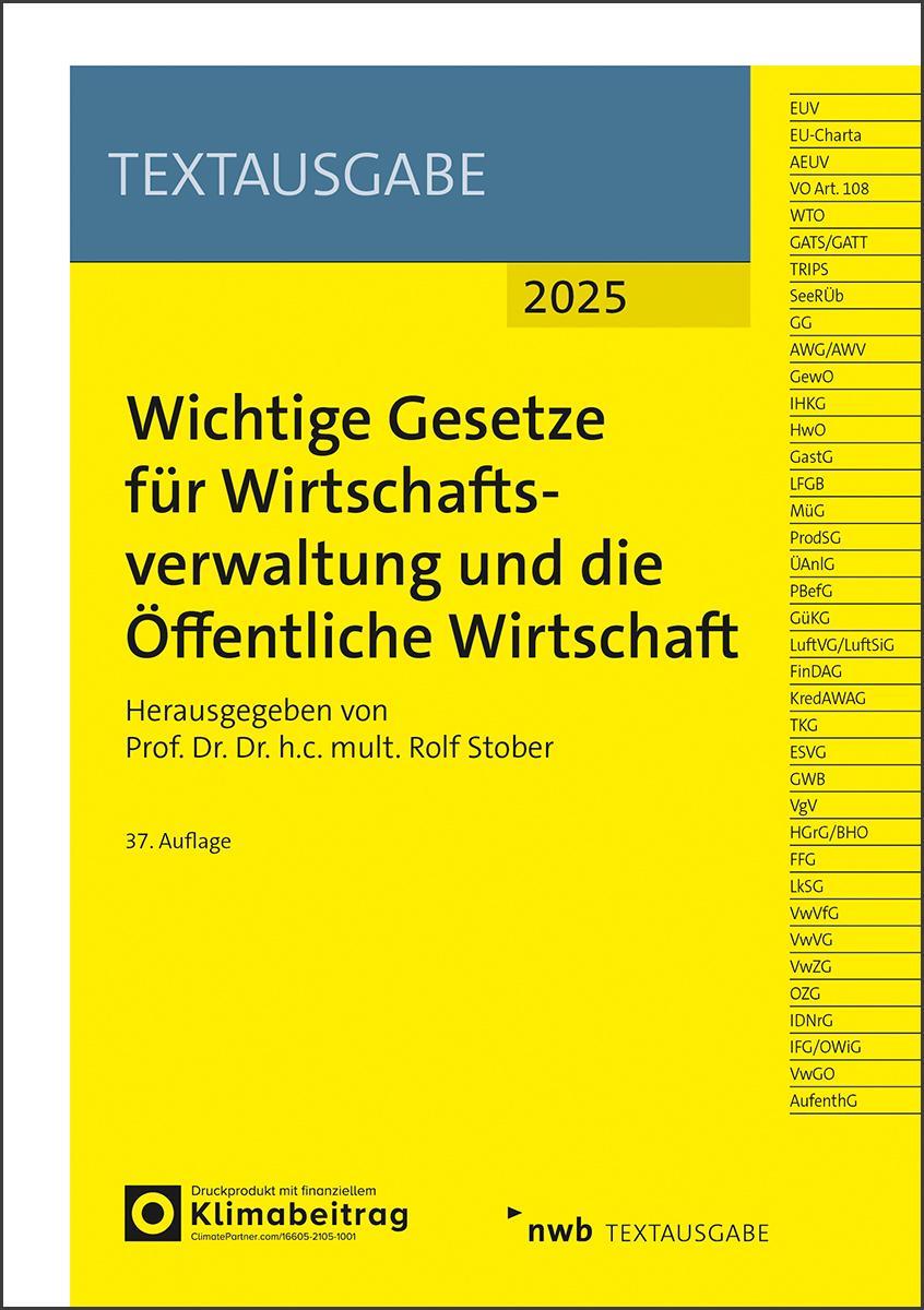 Wichtige Gesetze für Wirtschaftsverwaltung und die Öffentliche Wirtschaft