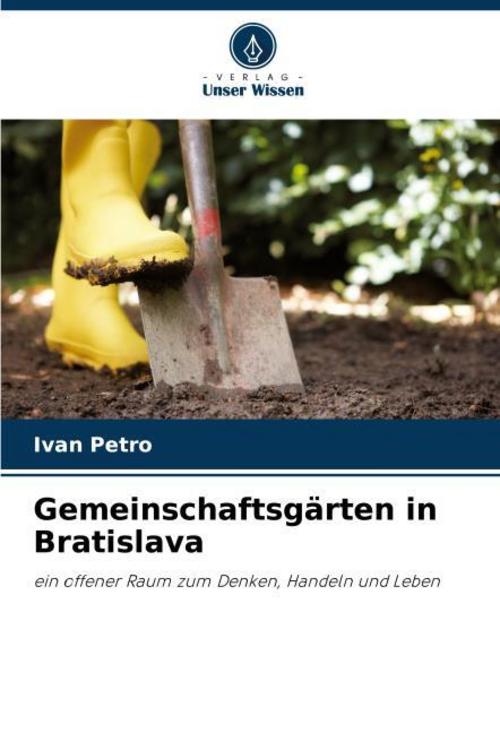 Gemeinschaftsgärten in Bratislava