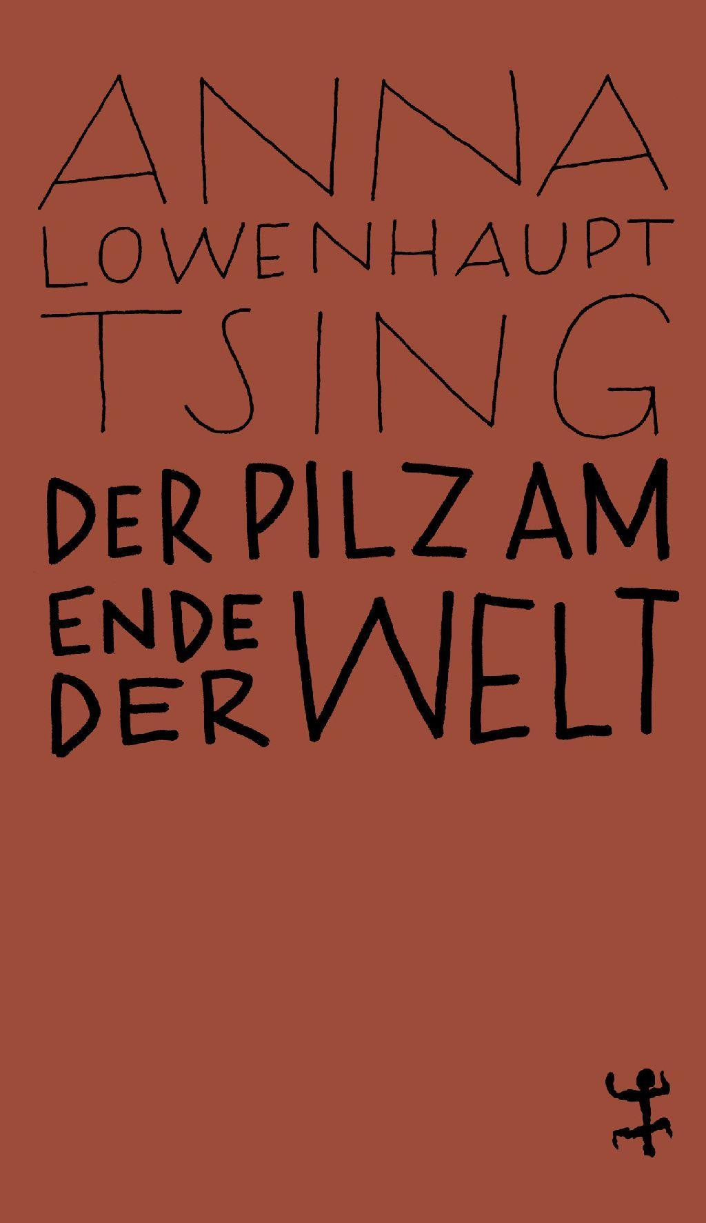 Buchcover: Der Pilz am Ende der Welt