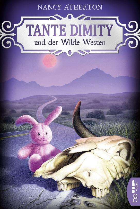 Buchcover: Tante Dimity und der Wilde Westen