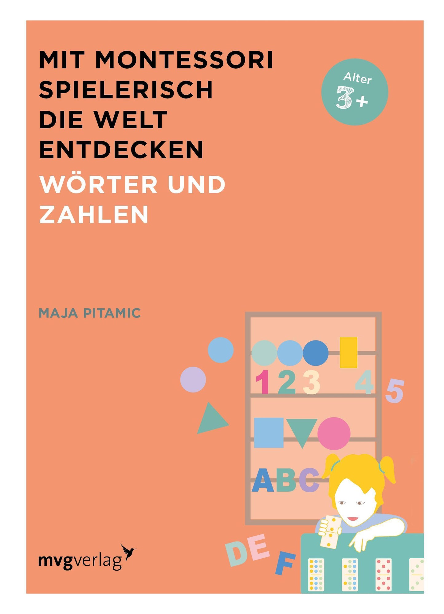 Buchcover: Mit Montessori spielerisch die Welt entdecken: Wörter und Zahlen