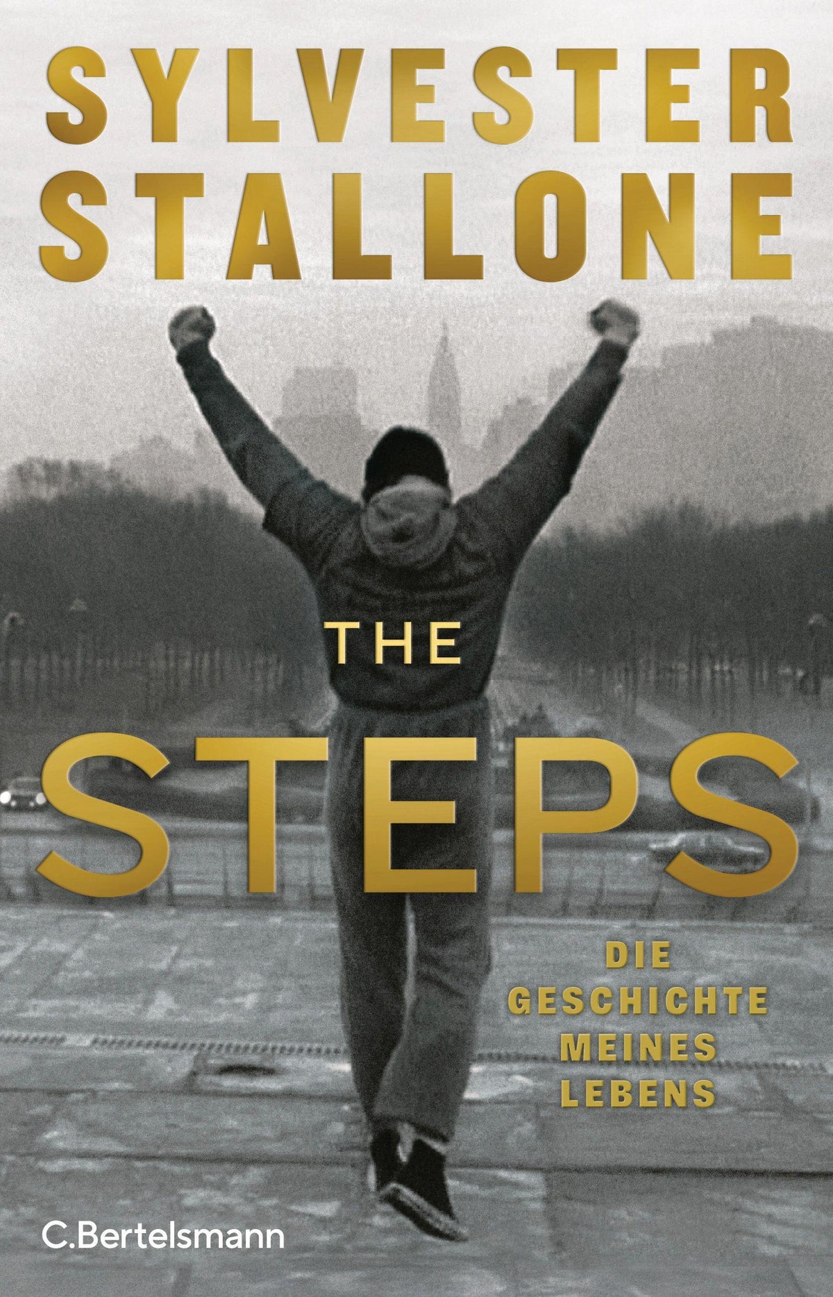 The Steps: Die Geschichte meines Lebens - Deutsche Ausgabe