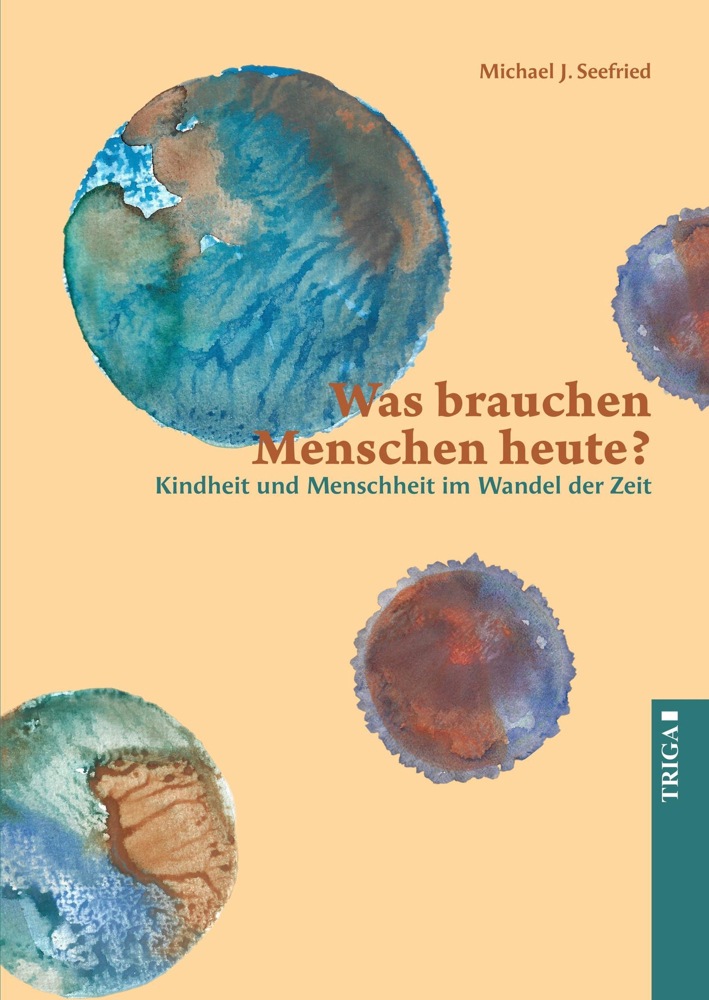 Buchcover: Was brauchen Menschen heute?