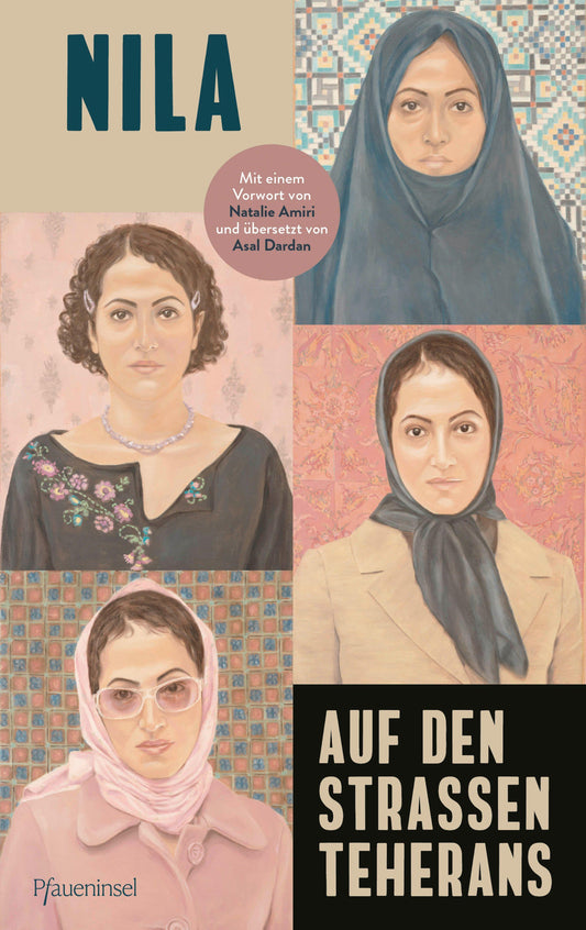 Nila/Auf den Straßen Teherans