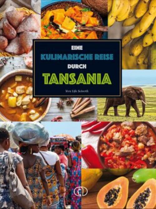 Eine kulinarische Reise durch Tansania