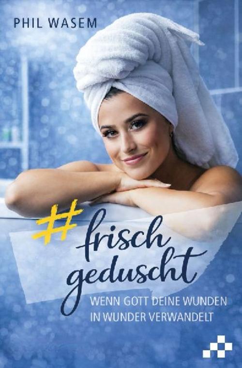 Buchcover: Frisch geduscht