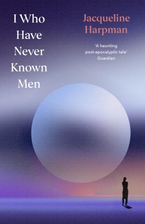 I Who Have Never Known Men. Deluxe Edition