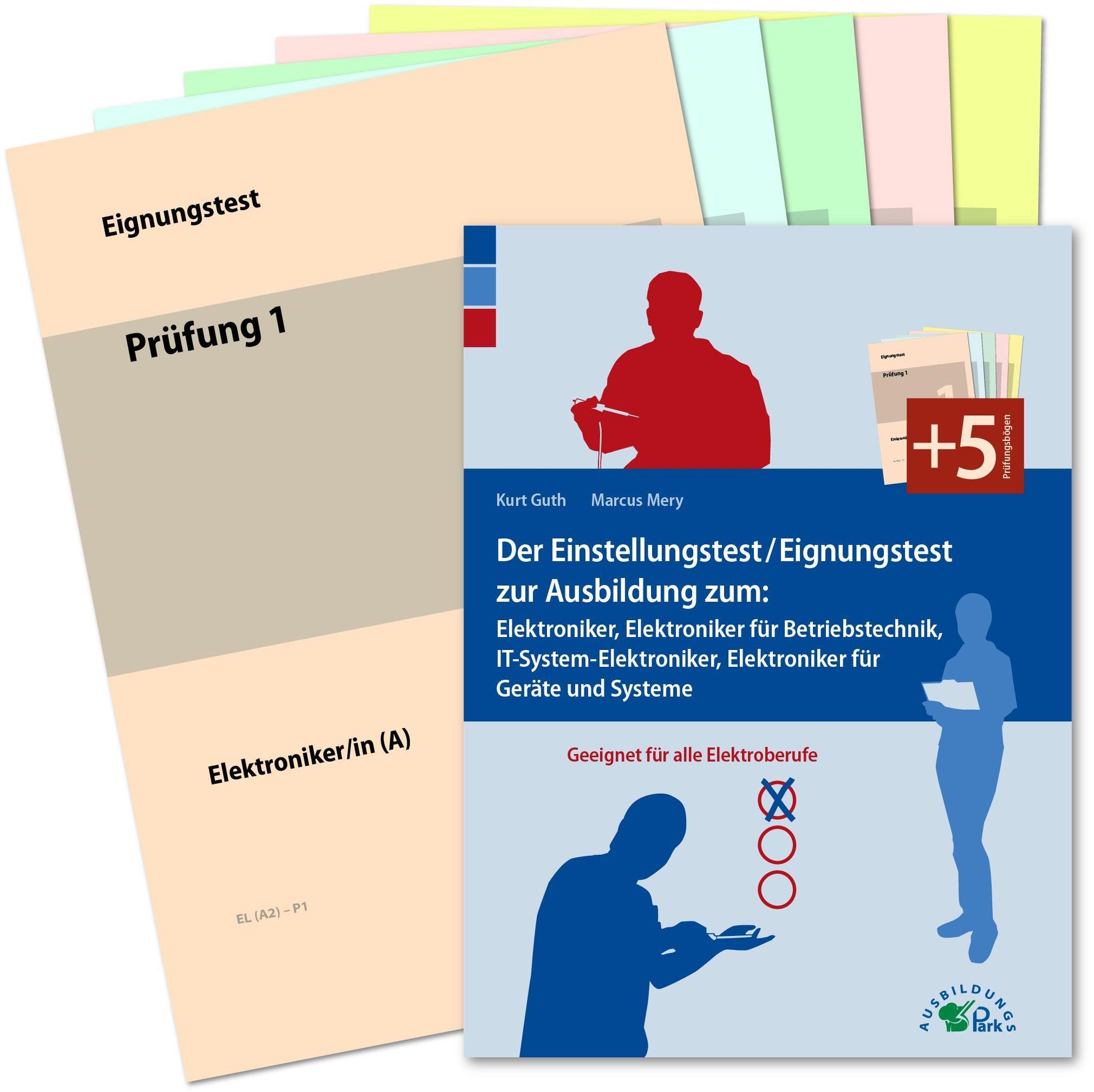 Buchcover: Der Einstellungstest / Eignungstest zur Ausbildung zum Elektroniker, Elektroniker für Betriebstechnik, IT-System-Elektroniker, Elektroniker für Geräte und Systeme 2 Tle.