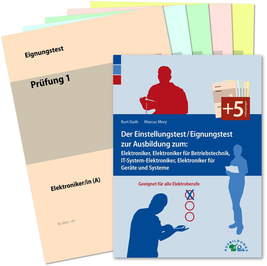 Buchcover: Der Einstellungstest / Eignungstest zur Ausbildung zum Elektroniker, Elektroniker für Betriebstechnik, IT-System-Elektroniker, Elektroniker für Geräte und Systeme 2 Tle.