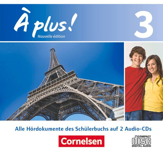 À plus! Nouvelle édition. Band 3. Audio-CDs