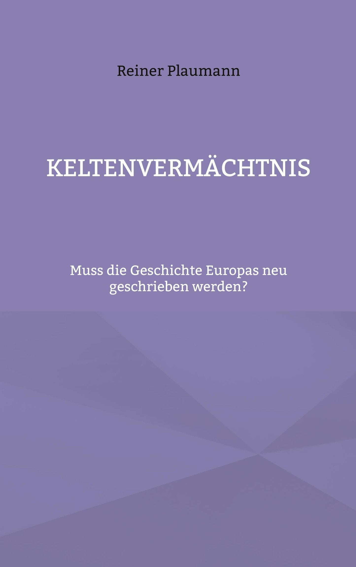 Keltenvermächtnis