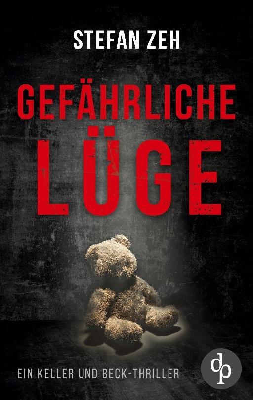 Gefährliche Lüge