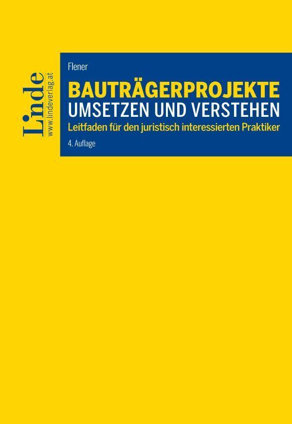 Bauträgerprojekte umsetzen und verstehen