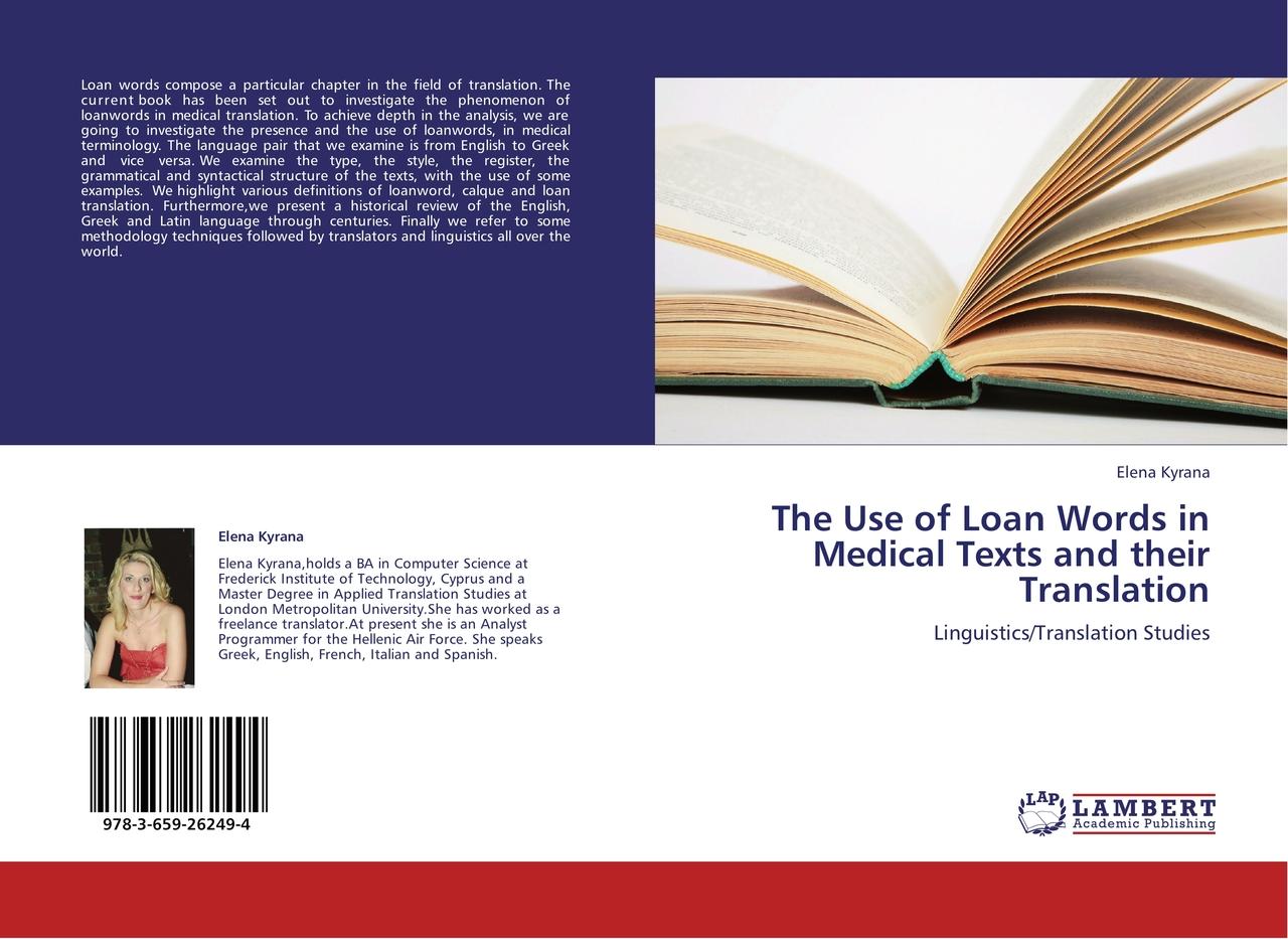 The Use of Loan Words in Medical Texts and their Translation