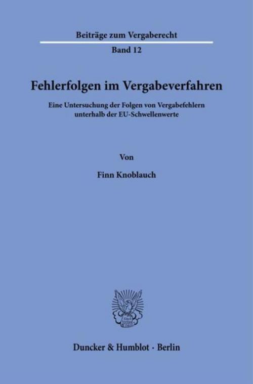 Fehlerfolgen im Vergabeverfahren