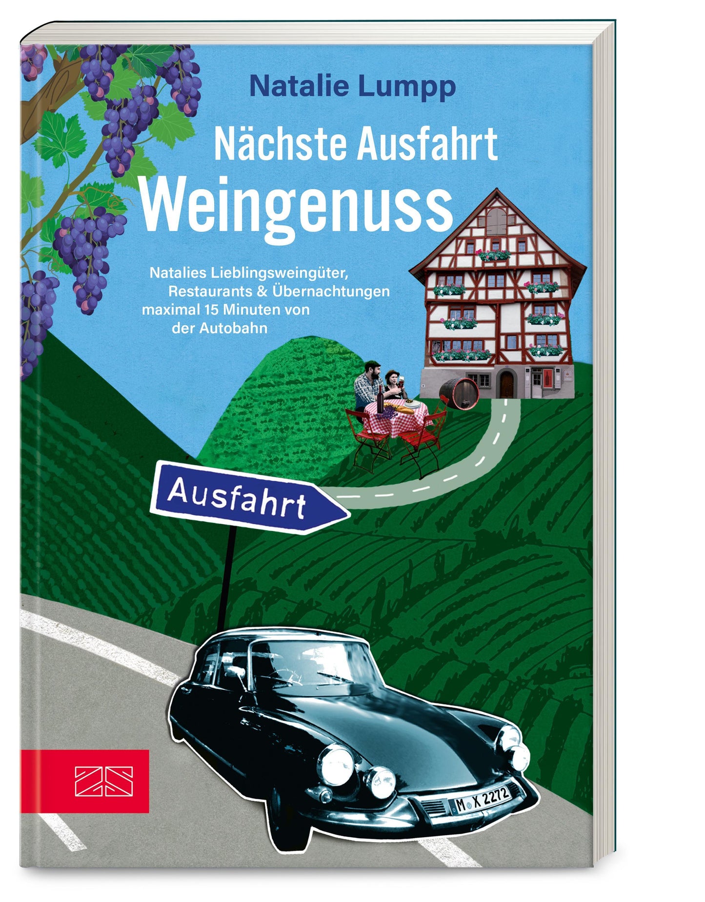 Lumpp, Natalie/Nächste Ausfahrt: Weingenuss