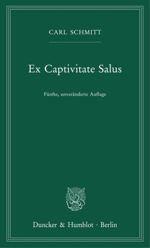 Ex Captivitate Salus