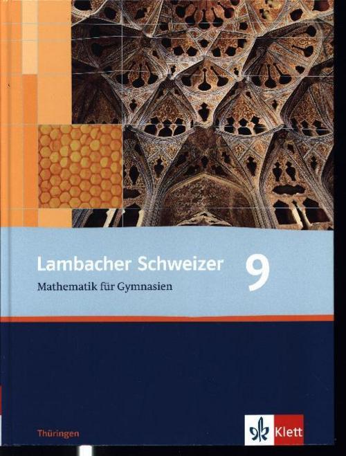 Lambacher Schweizer. 9. Schuljahr. Schülerbuch. Thüringen