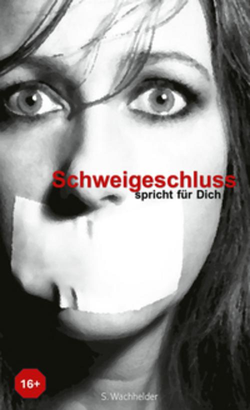 Buchcover: Schweigeschluss