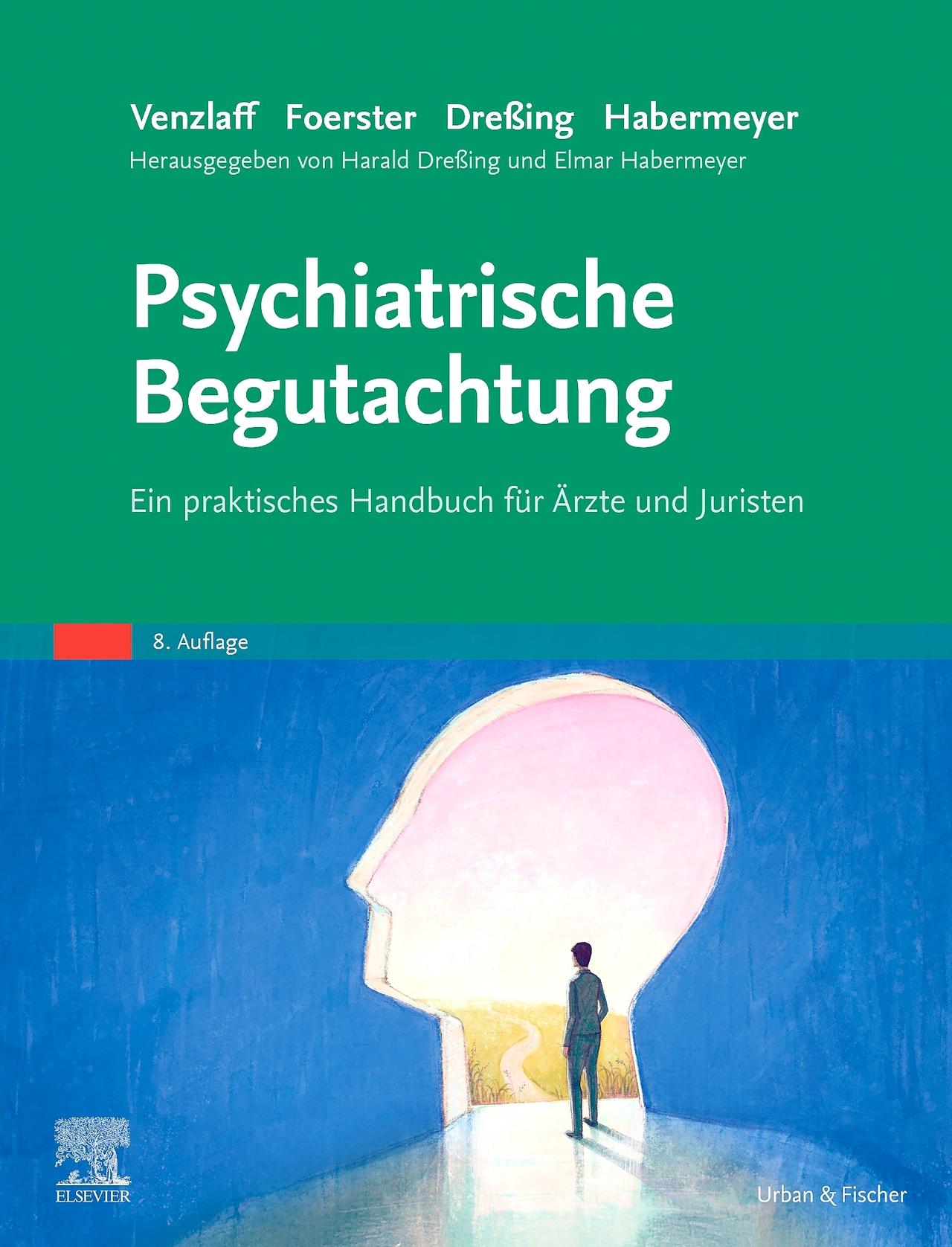 Psychiatrische Begutachtung