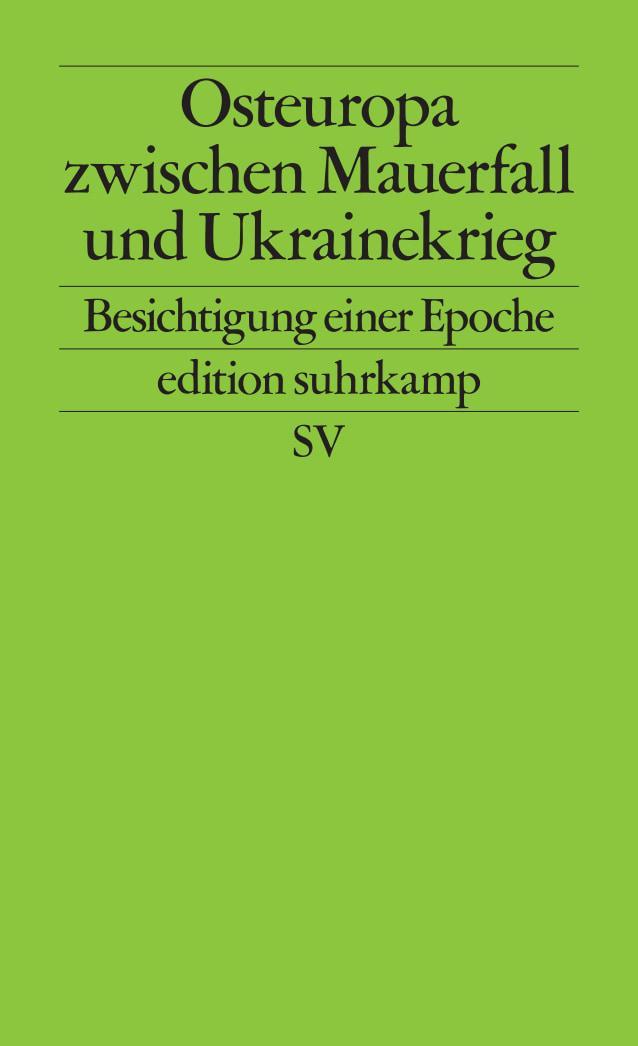 Buchcover: Osteuropa zwischen Mauerfall und Ukrainekrieg