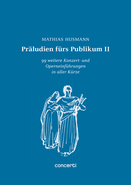 Präludien fürs Publikum.Bd.2