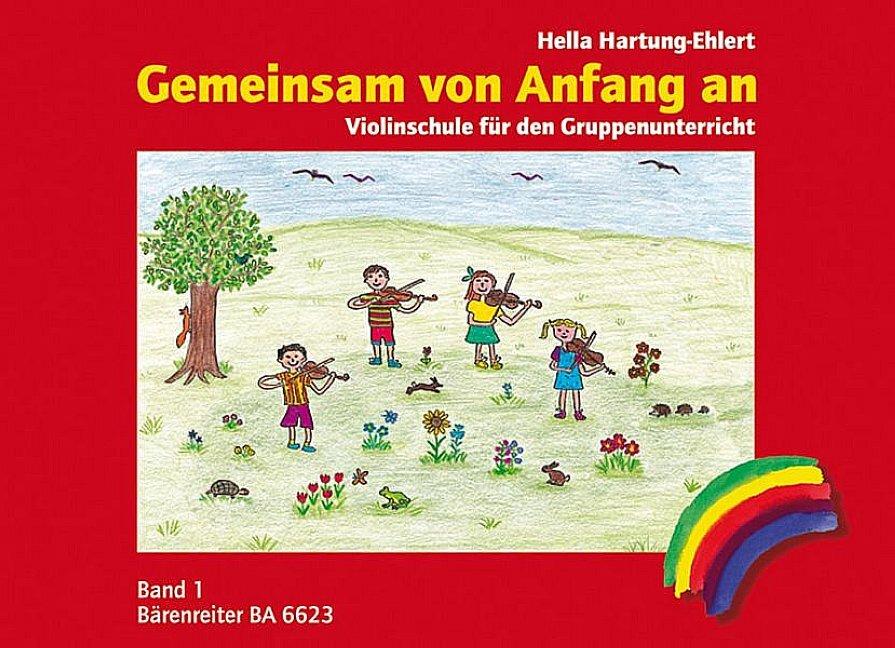 Gemeinsam von Anfang an, Violinschule.Bd.1