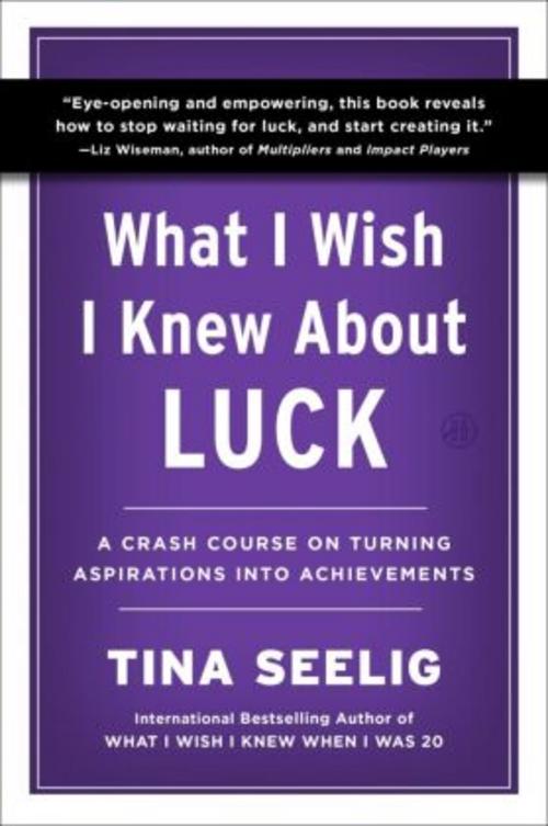 What I Wish I Knew About Luck