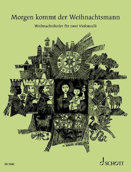 Morgen kommt der Weihnachtsmann, für 1-2 Violoncelli, Gitarre ad lib., Spielpartitur