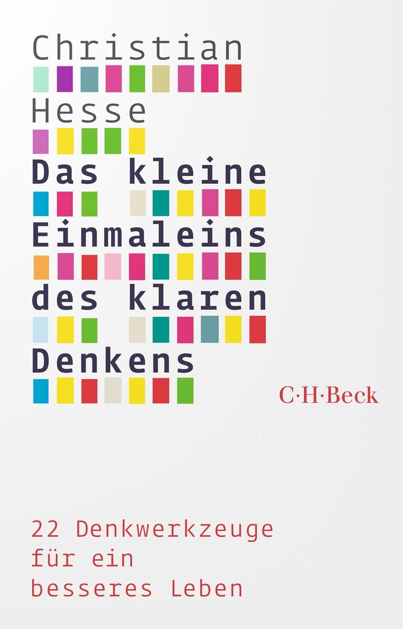 Buchcover: Das kleine Einmaleins des klaren Denkens