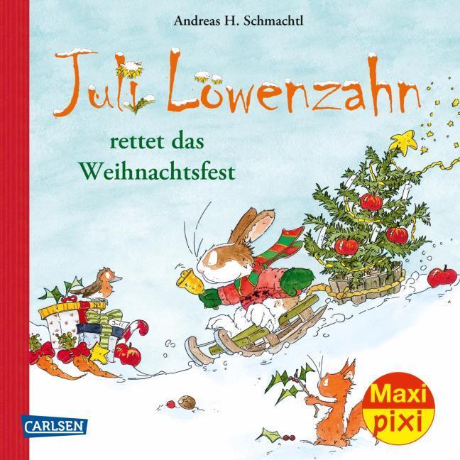 Maxi Pixi 385: VE 5: Juli Löwenzahn rettet das Weihnachtsfest (5 Exemplare)