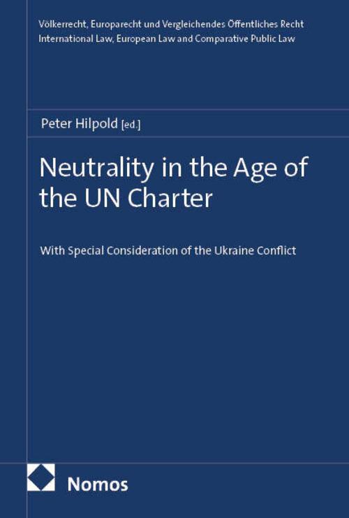 Neutrality in the Age of the UN Charter
