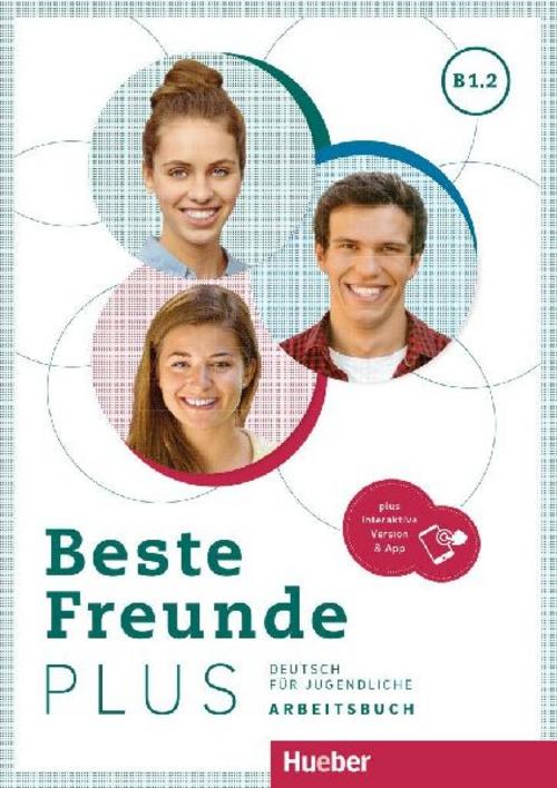 Beste Freunde PLUS B1.2.  Arbeitsbuch plus interaktive Version