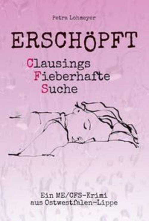 Erschöpft. Clausings Fieberhafte Suche