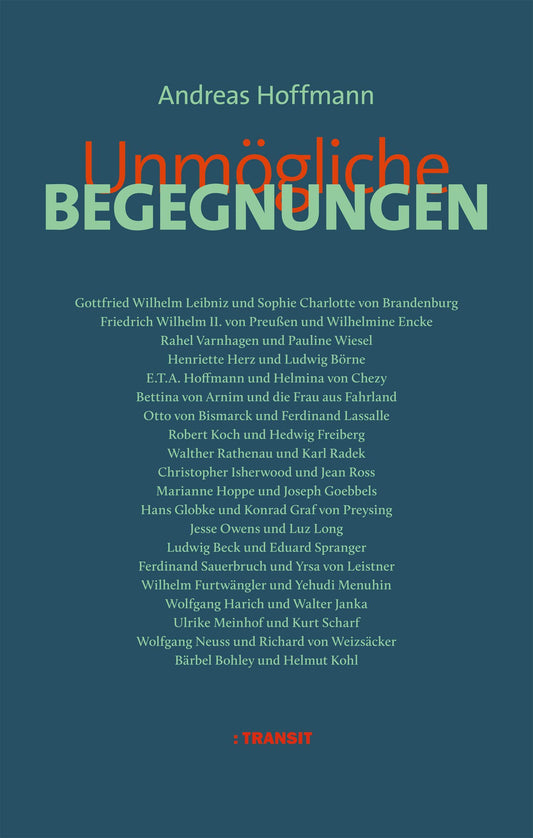 Unmögliche Begegnungen