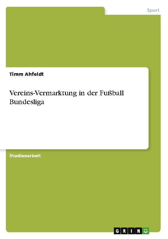 Buchcover: Vereins-Vermarktung in der Fußball Bundesliga