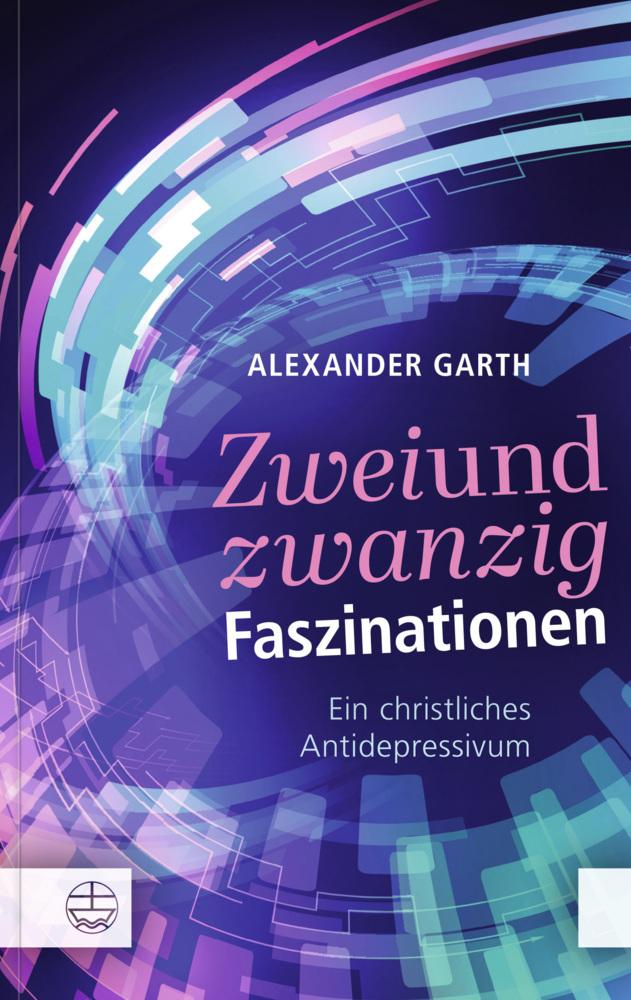 Buchcover: Zweiundzwanzig Faszinationen