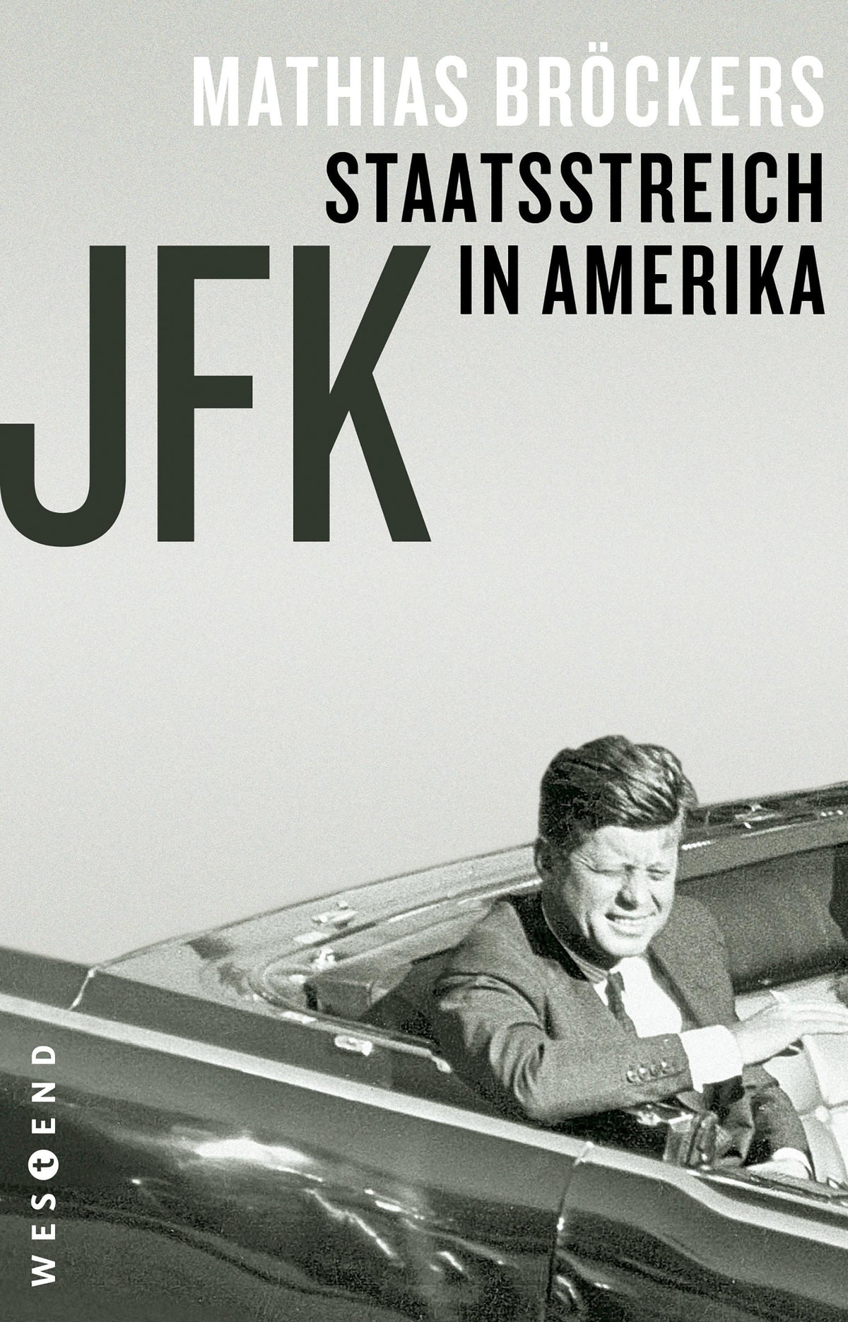 Buchcover: JFK - Staatsstreich in Amerika